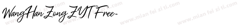 WangHanZongZYT Free字体转换